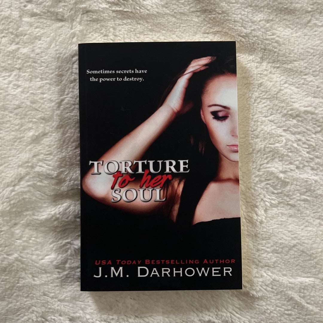Torture to Her Soul