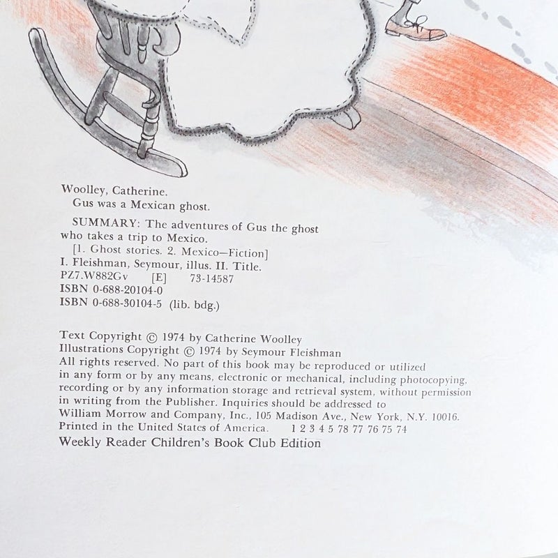Gus Was a Mexican Ghost ©1974