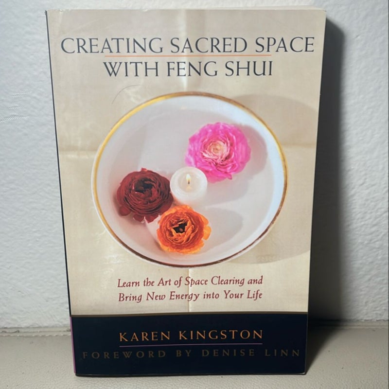 Creating Sacred Space with Feng Shui