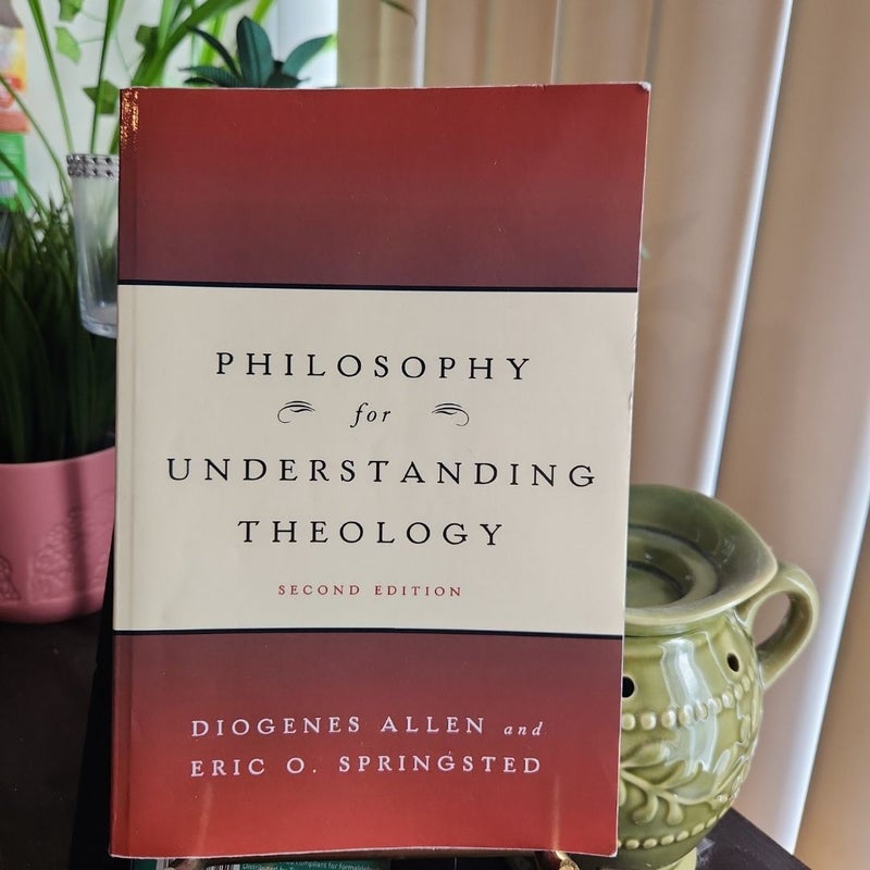 Philosophy for Understanding Theology