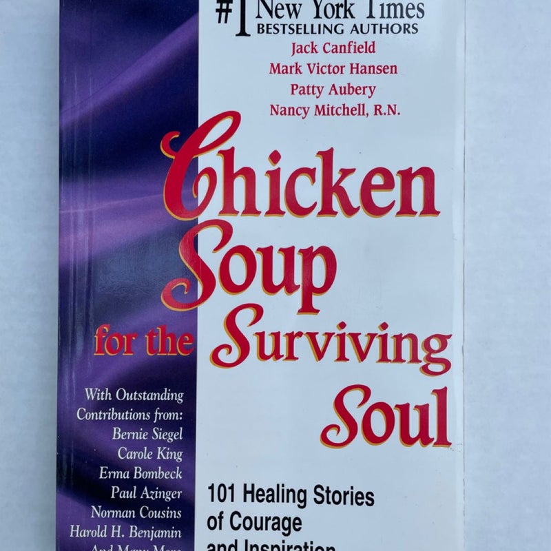 Chicken Soup for the Cancer Survivor's Soul