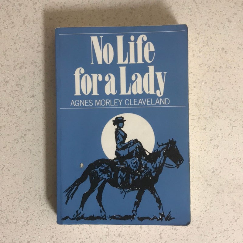 No Life for a Lady