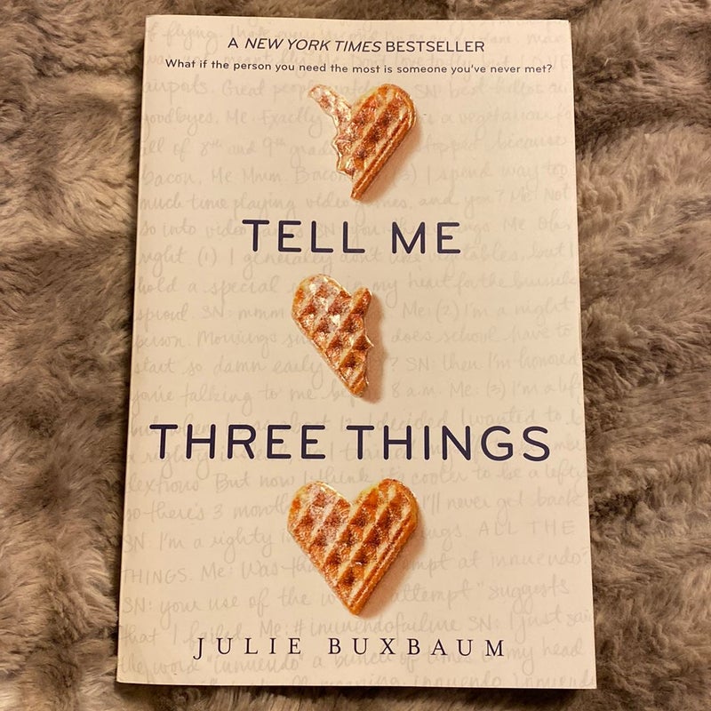 Tell Me Three Things