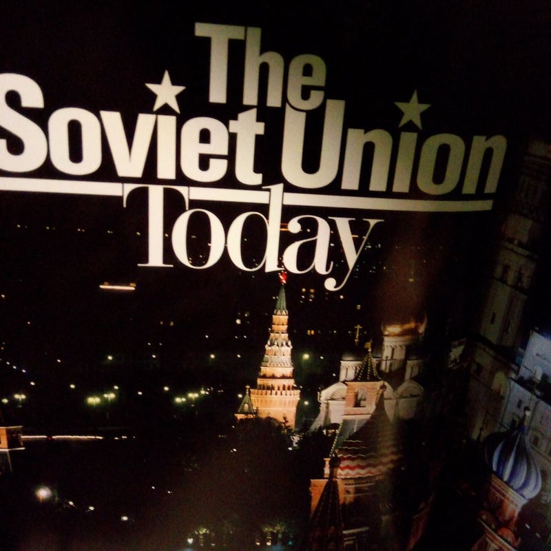 The Soviet Union Today 