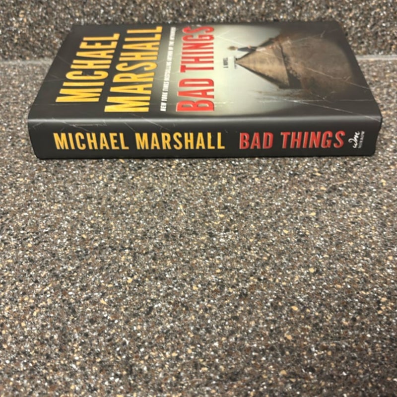 Bad Things