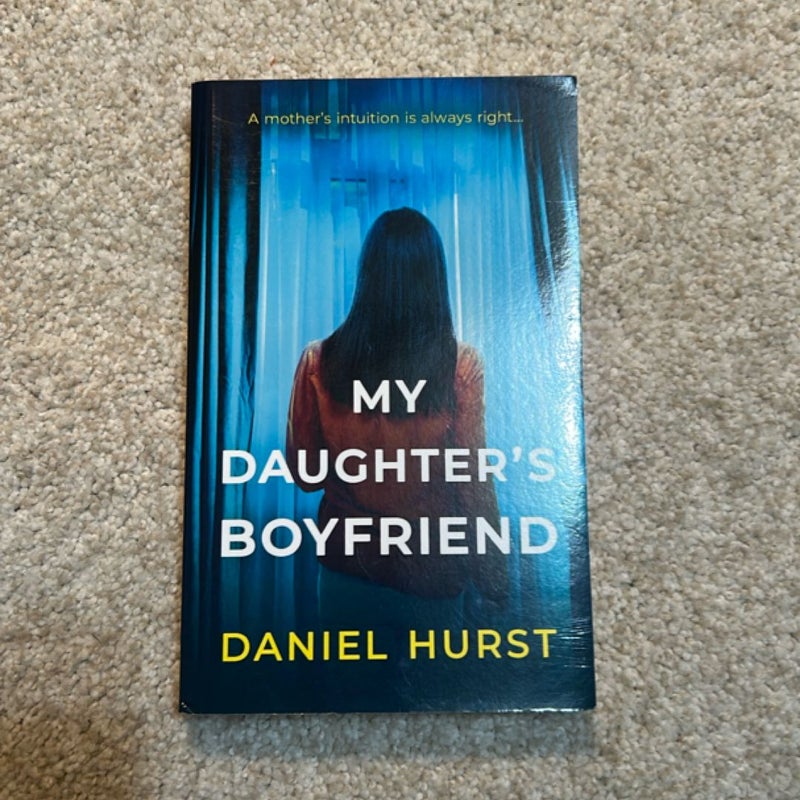 My Daughter’s Boyfriend 