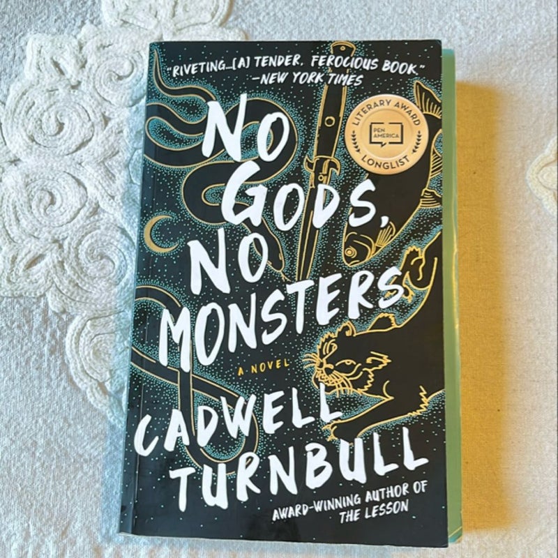 No Gods, No Monsters