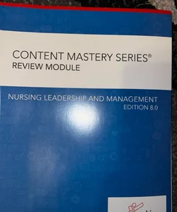 Nursing Leadership and Management Edition 8. 0