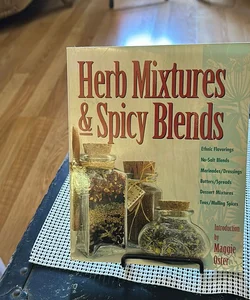 Herb Mixtures and Spicy Blends