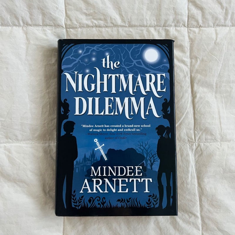The Nightmare Dilemma