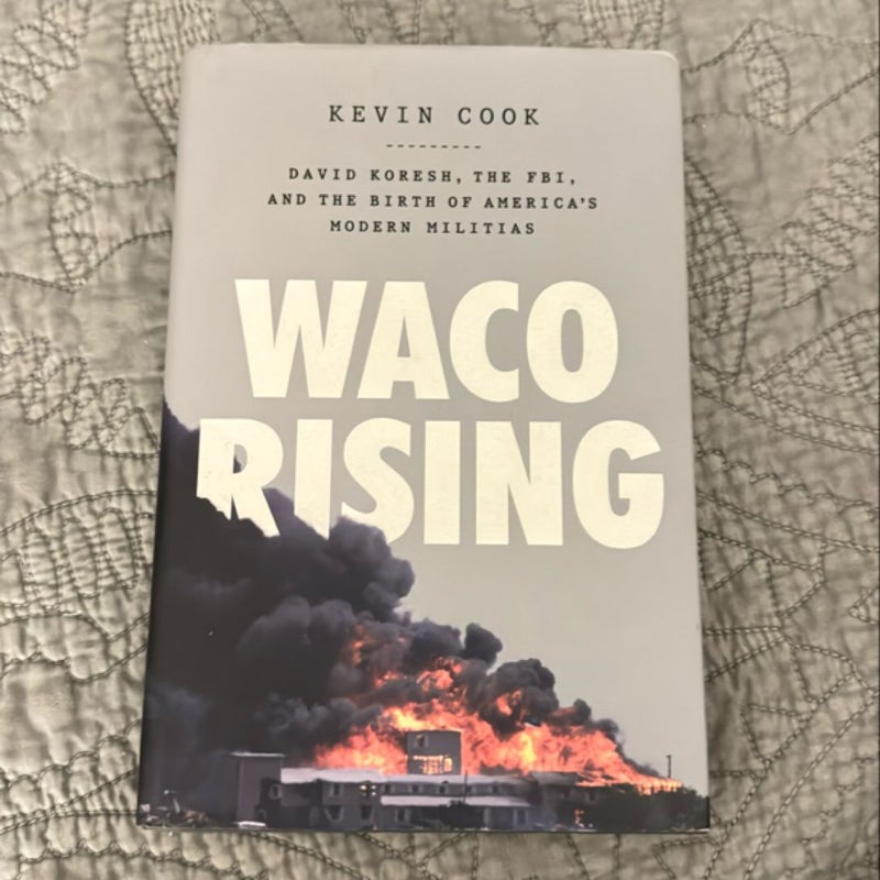 Waco Rising