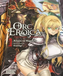 Orc Eroica, Vol. 1 (light Novel)