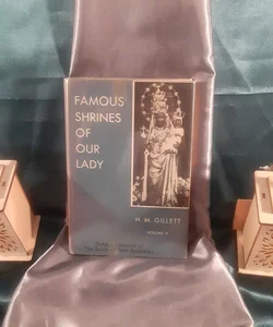 Famous Shrines of Our Lady volume 2 , H.M.Gillett 1952 Catholic hardcover book