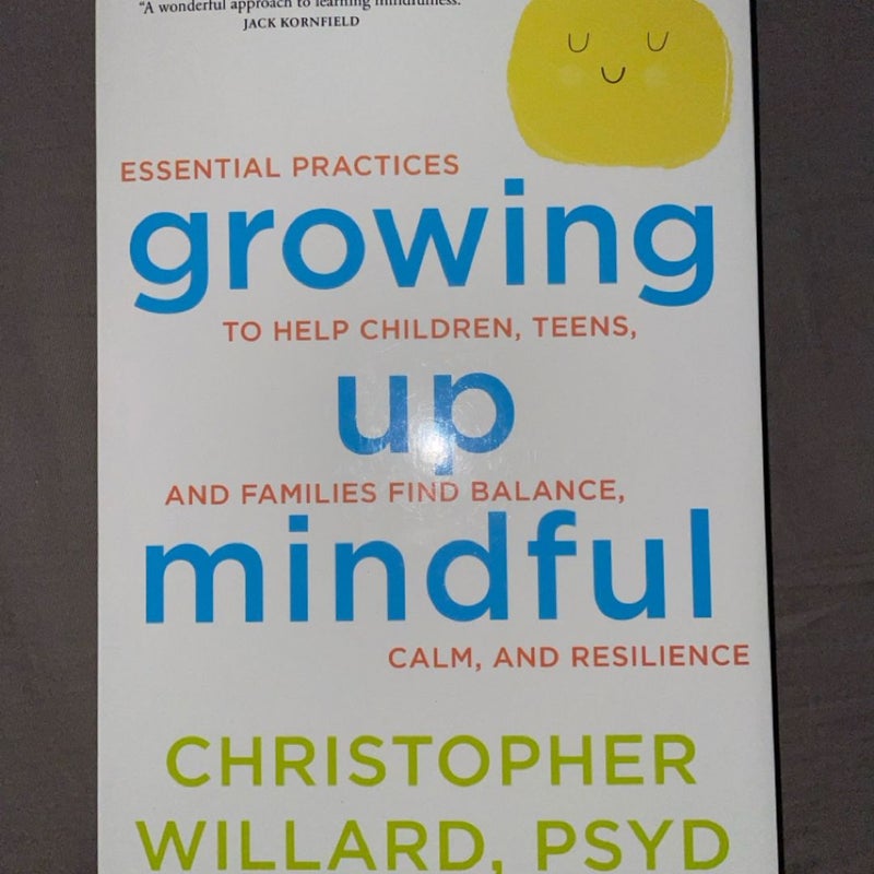 Growing up Mindful