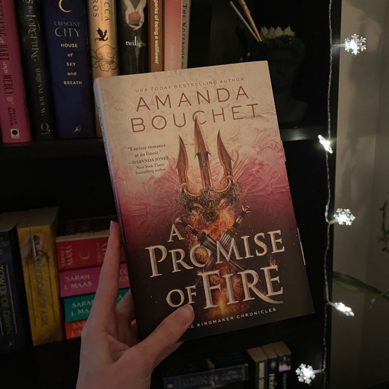 A Promise of Fire