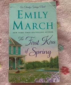The First Kiss of Spring