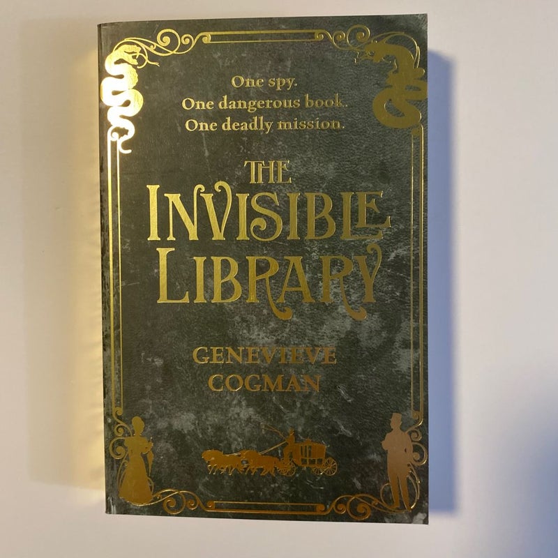 The Invisible Library: the Invisible Library Book 1