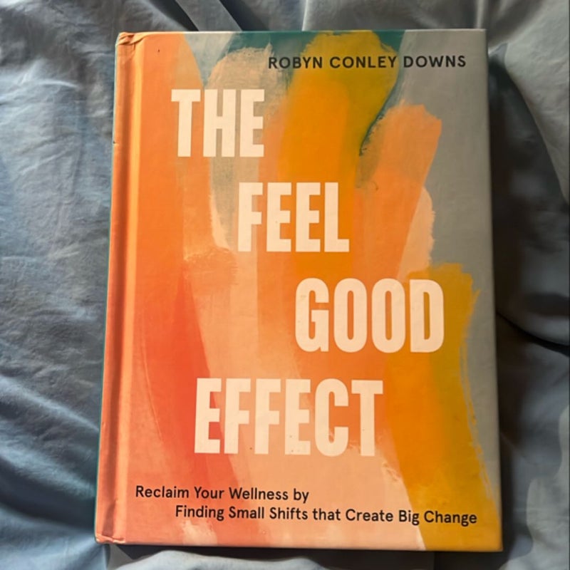 The Feel Good Effect