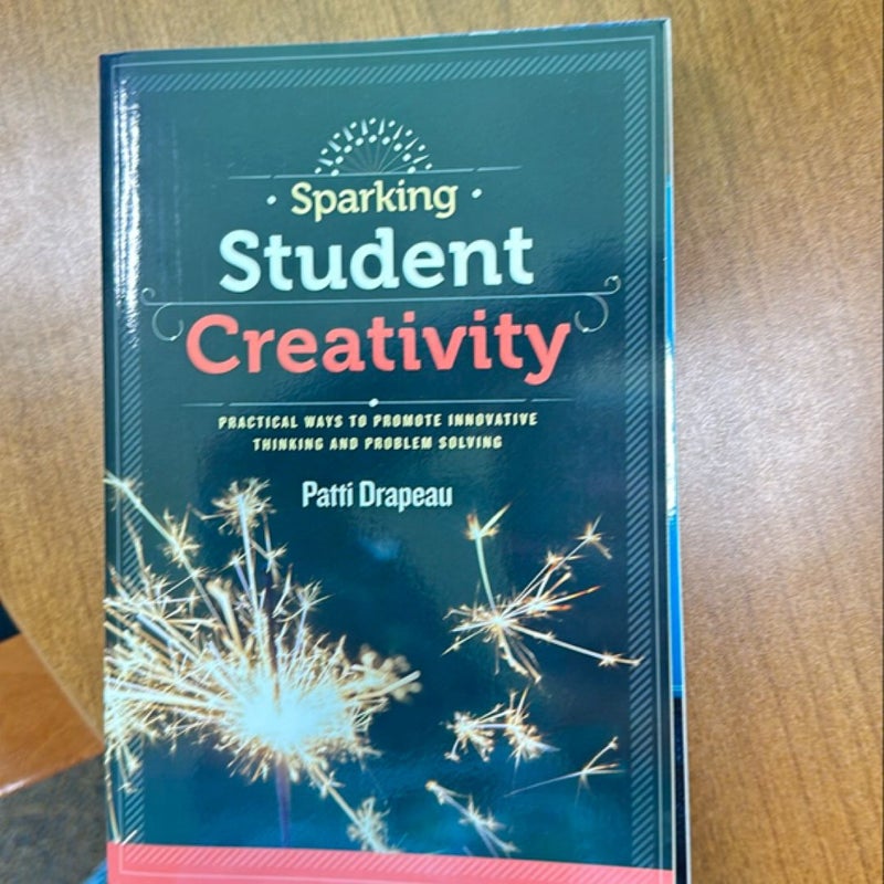 Sparking Student Creativity