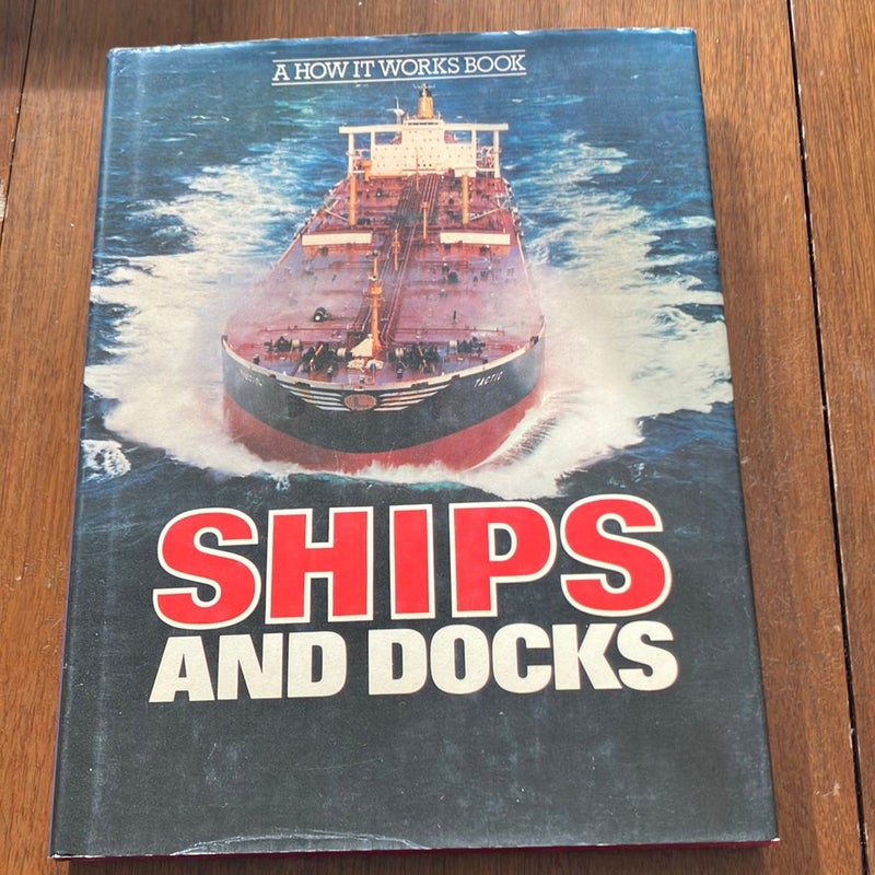 Ships and Docks