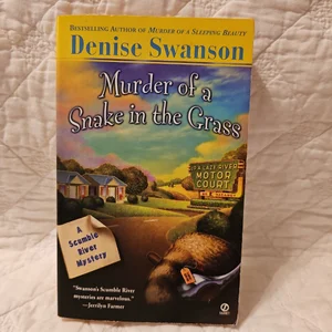 Murder of a Snake in the Grass