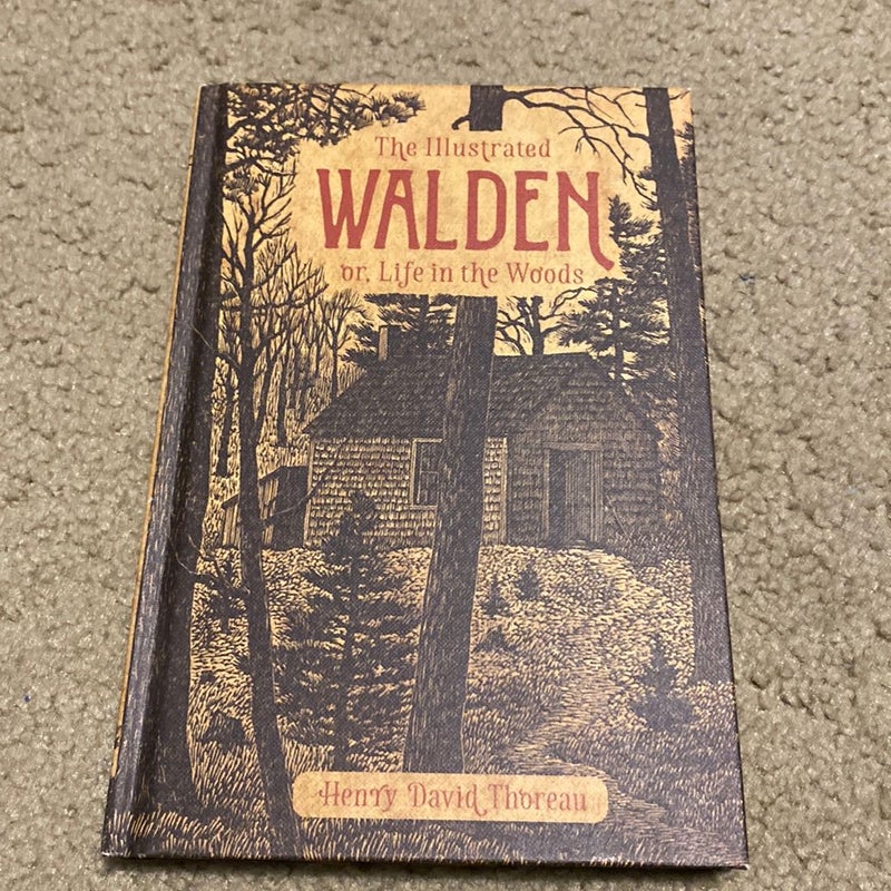 The Illustrated Walden or, Life in the Woods