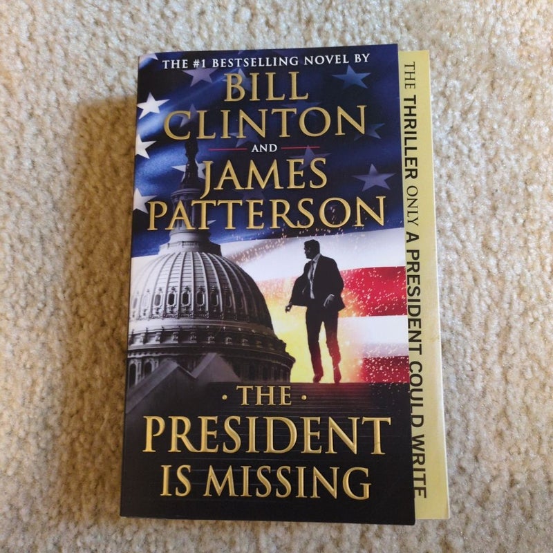 The President Is Missing