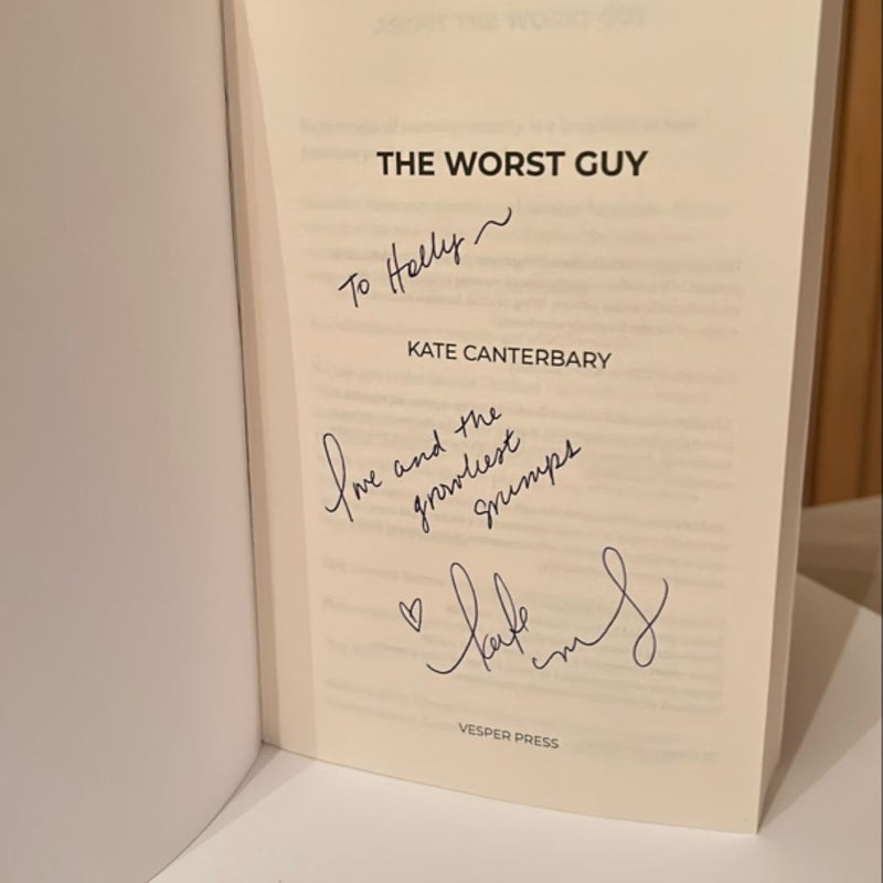 The Worst Guy  -signed-