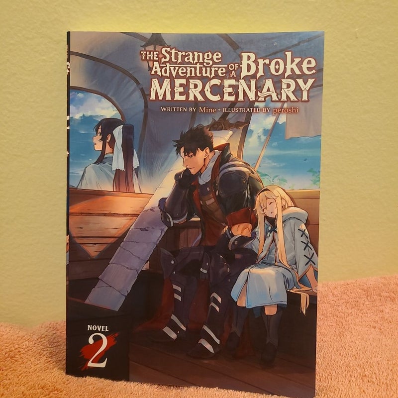 The Strange Adventure of a Broke Mercenary