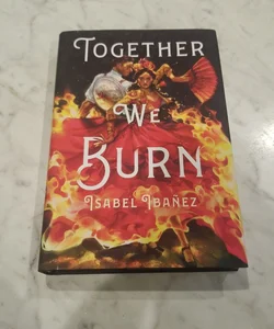 Together We Burn