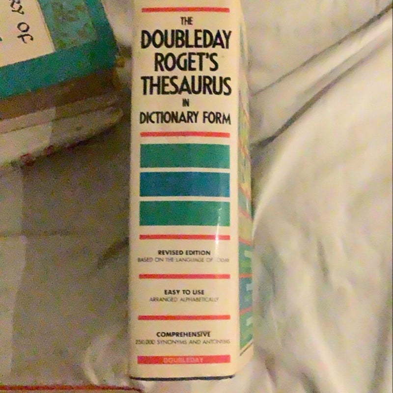 The Doubleday Roget’s thesaurus in dictionary form