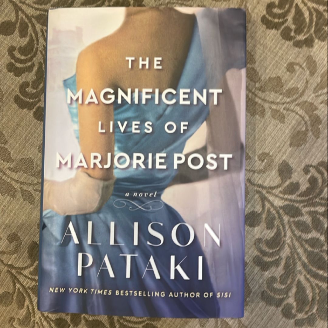 The Magnificent Lives of Marjorie Post