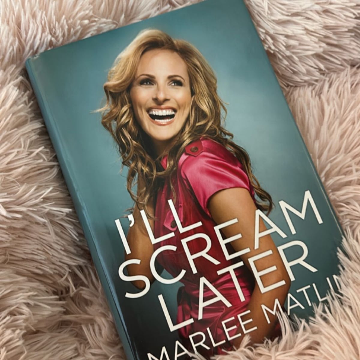 I'll Scream Later by Marlee Matlin