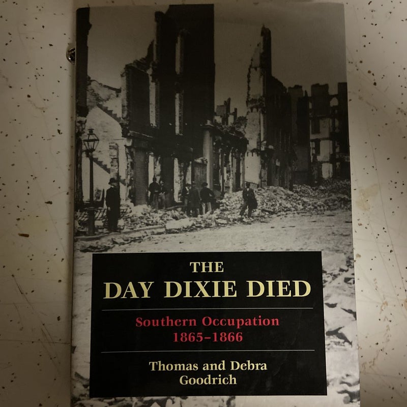 The Day Dixie Died