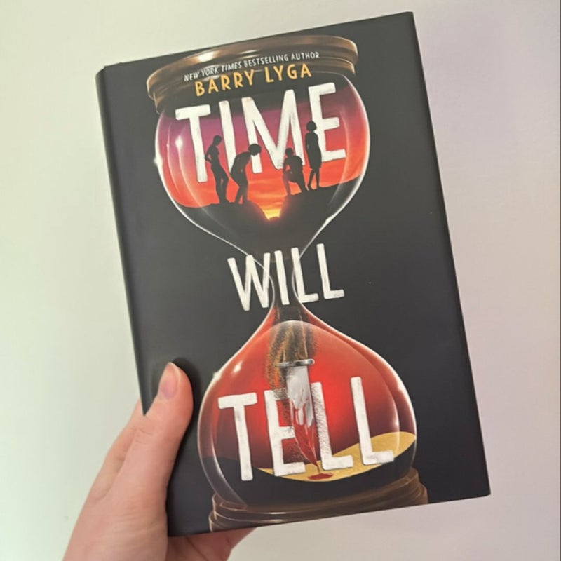 Time Will Tell