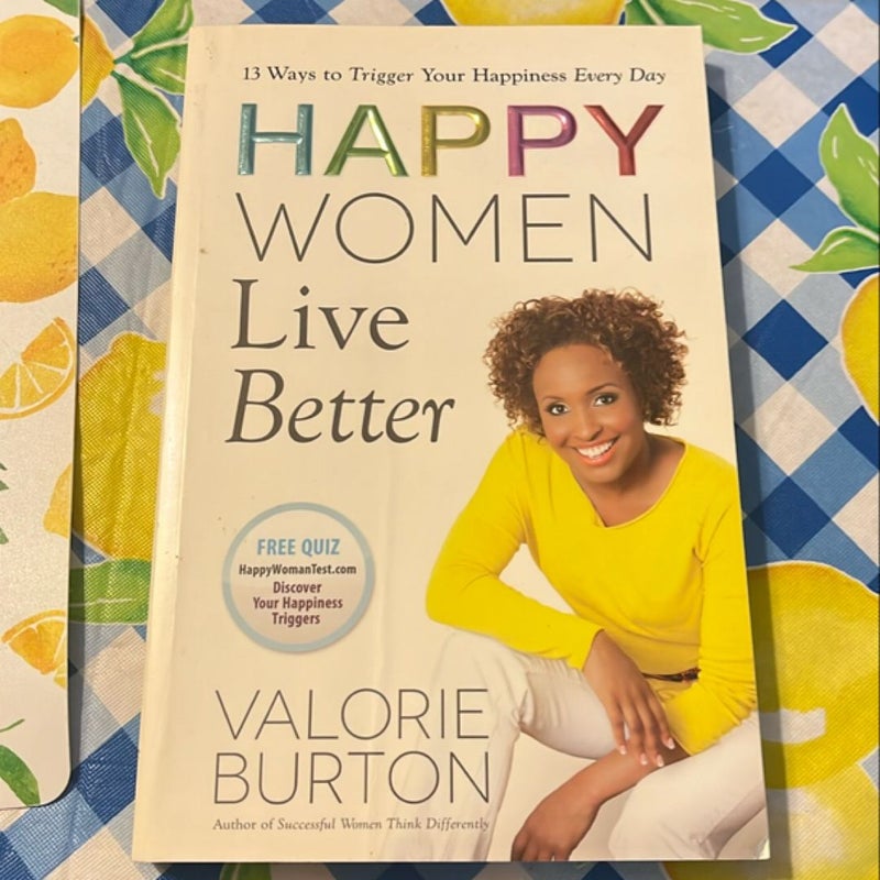 Happy Women Live Better