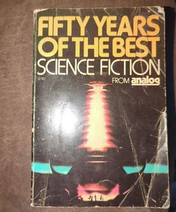 Fifty Years of the Best Science Fiction 