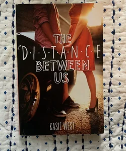 The Distance Between Us