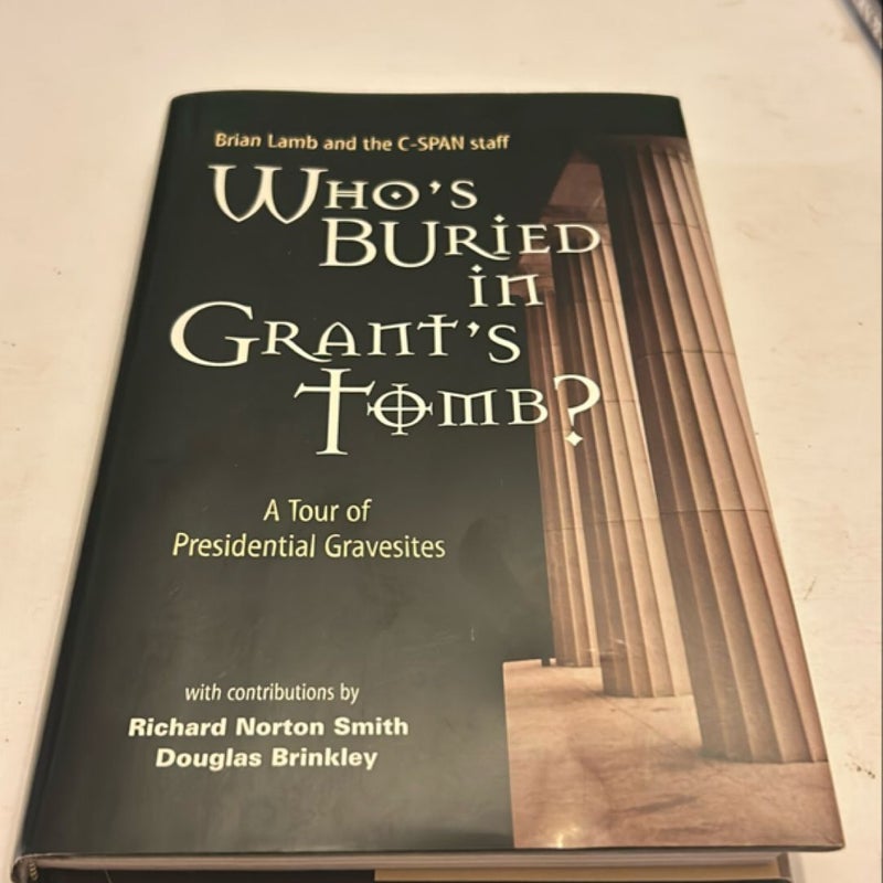 Who's Buried in Grant's Tomb?