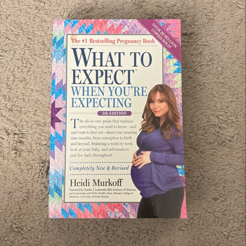 What to Expect When You're Expecting