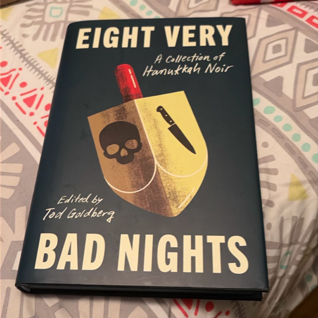 Eight Very Bad Nights: a Collection of Hanukkah Noir