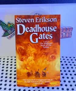 Deadhouse Gates