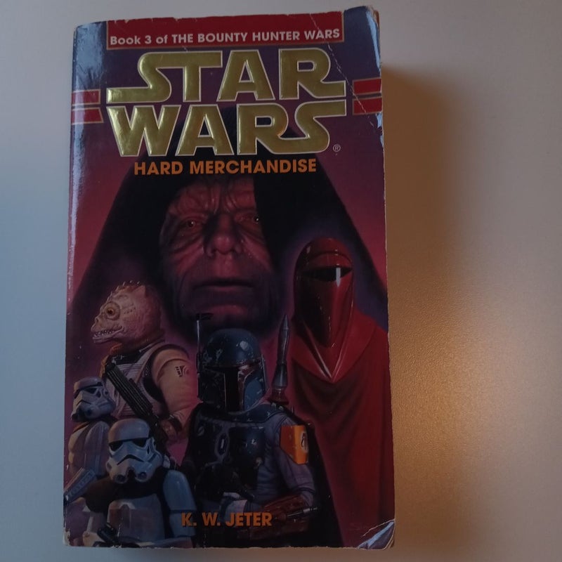 Star Wars: Bounty Hunter Wars book 3: Hard Merchandise