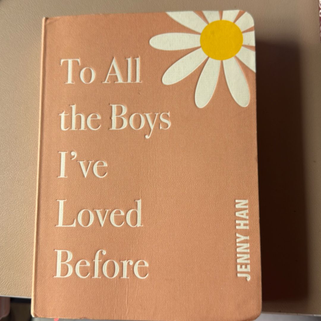 To All the Boys I've Loved Before