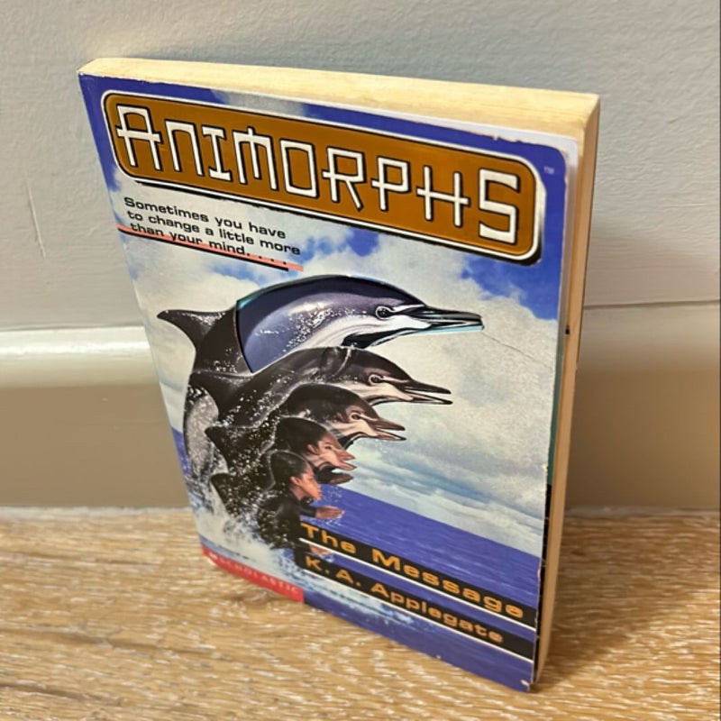 Animorphs # 4 The Message by K.A. Applegate