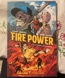 Fire Power by Kirkman and Samnee Volume 1: Prelude