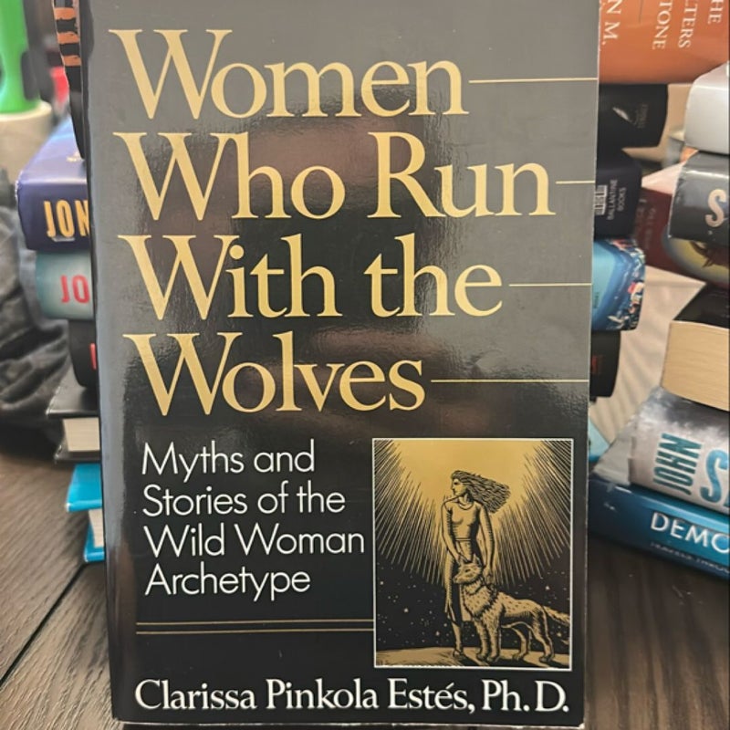 Women Who Run with the Wolves