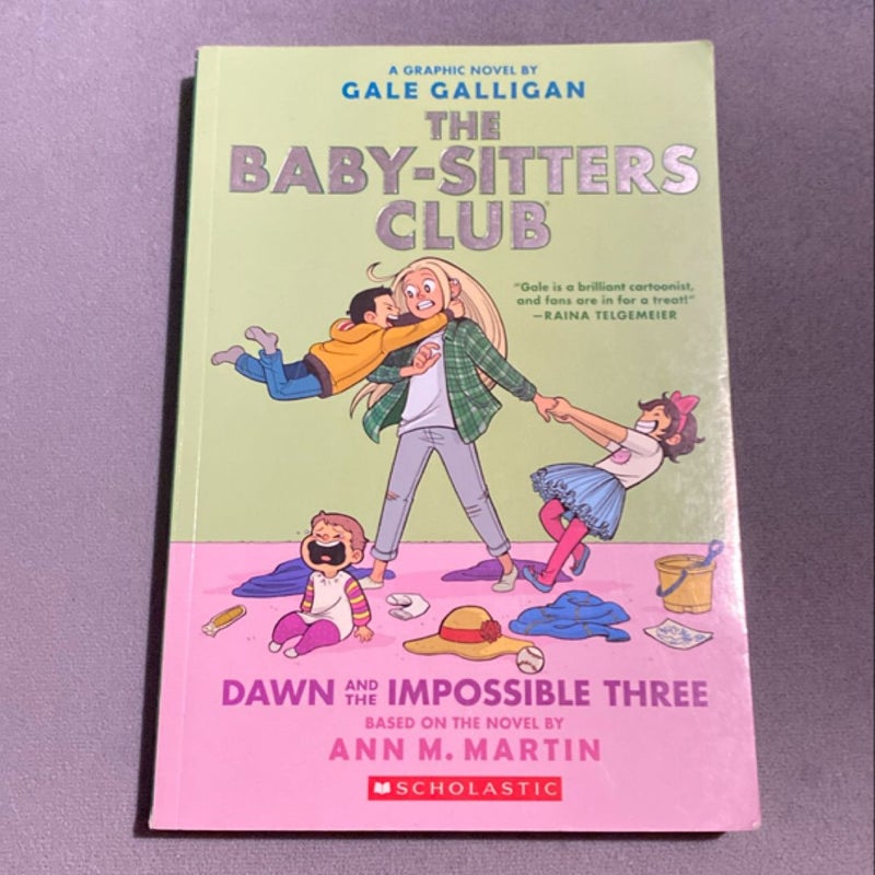 The Baby-Sitters Club Dawn and the Impossible Three