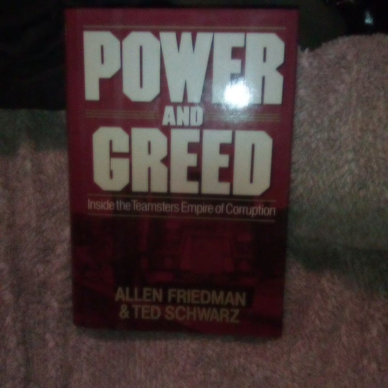 Power and Greed