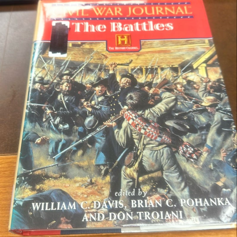 Civil War Journal - The Battles